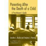 Parenting After the Death of a Child